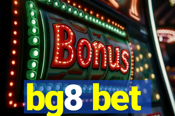 bg8 bet